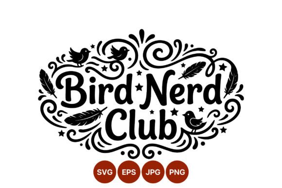 Bird Nerd Club Decorative Art: More Than Just a Graphic