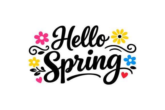 Spring Into Design: A Deep Dive into Hello Spring Floral Typography